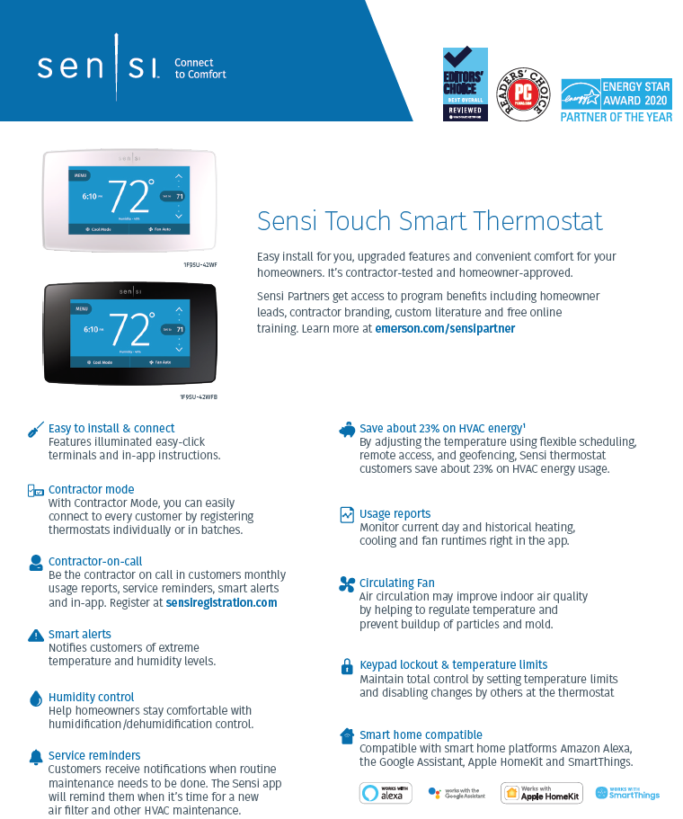 Emerson Sensi Touch Smart Wifi Touchscreen Thermostats help you save money by helping you more efficiently & smartly use your home HVAC solutions. Reduced consumption & remote controls help to reduce your energy consumption, saving you money. Invest in a smart stat now to start saving money (& the environment!)