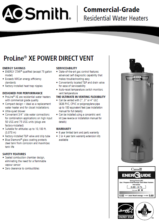 AO Smith ProLine XE Power Direct Vent Natural Gas or Propane Water Heaters are Energy Star rated! 4 star energy efficiency for efficient home hot water supply. Offered by BPH Sales across most of Canada.